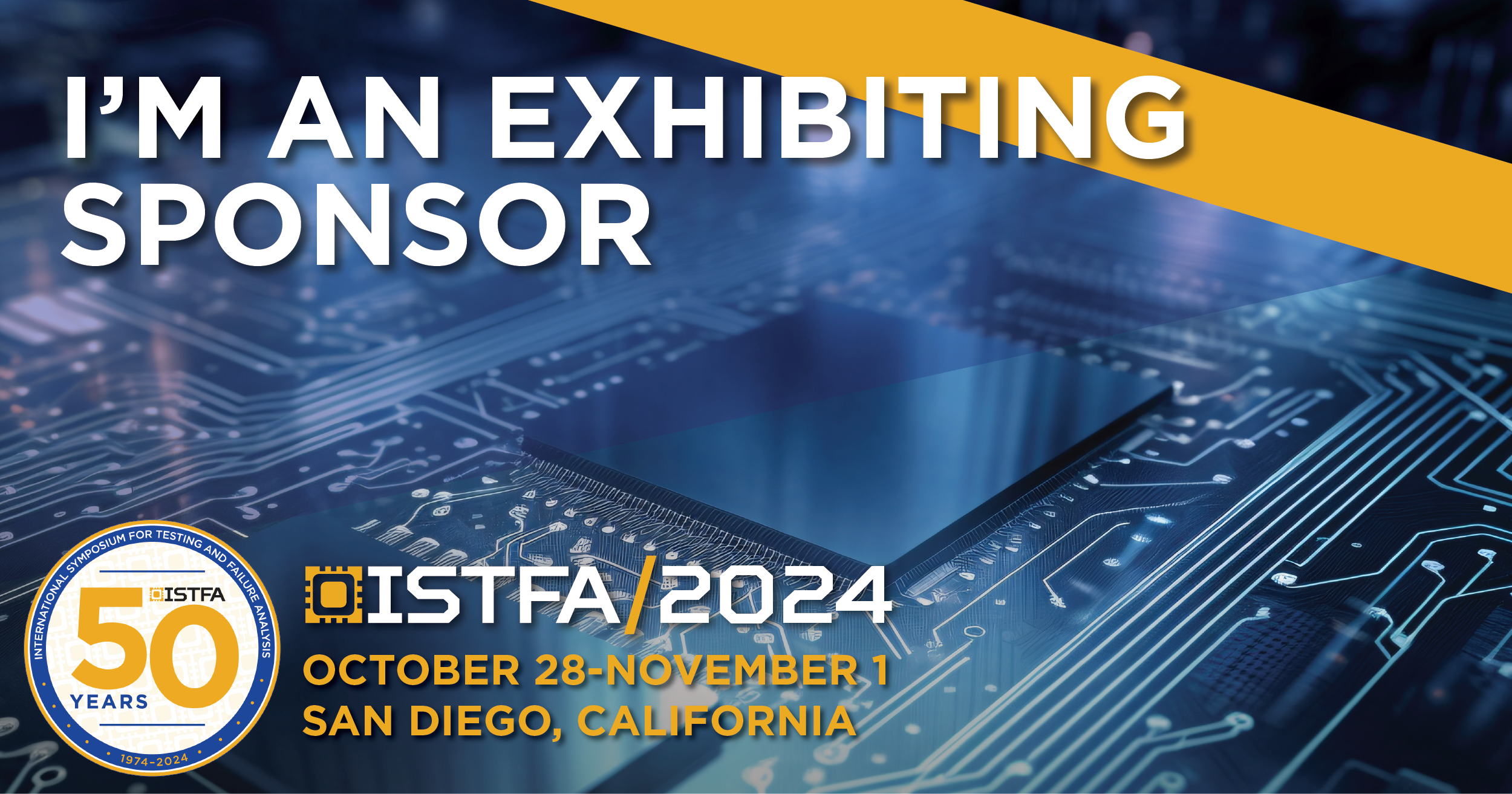 2024 ISTFA Exhibition in San Diego, USA (Booth 101)